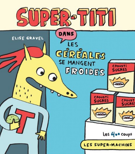 Super-Titi dans Les céréales se mangent froides